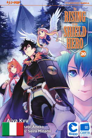 The Rising Of The Shield Hero 20 di Yusagi Aneko, Seira Minami, Aiya Kyu