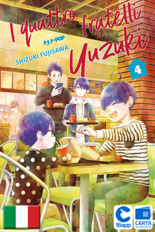 I Quattro Fratelli Yuzuki 4 di Shizuki Fujisawa