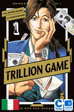 Trillion Game 1 di Riichiro Inagaki e Ryoichi Ikegami