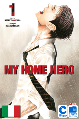 My Home Hero 1 di Masashi Asaki, Naoki Yamakawa