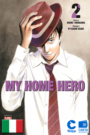 My Home Hero 2 di Masashi Asaki, Naoki Yamakawa