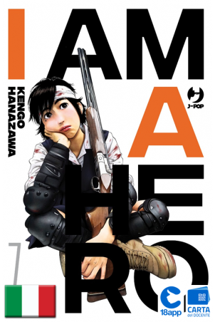I Am A Hero - Nuova Edizione 7 di Kengo Hanazawa