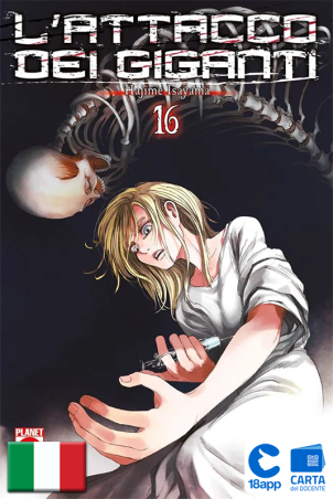L'Attacco Dei Giganti 16 di Hajime Isayama