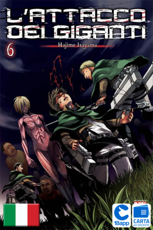 L'Attacco Dei Giganti 6 di Hajime Isayama