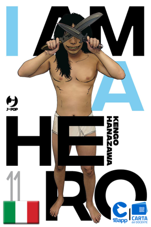 I Am A Hero - Nuova Edizione 11 di Kengo Hanazawa