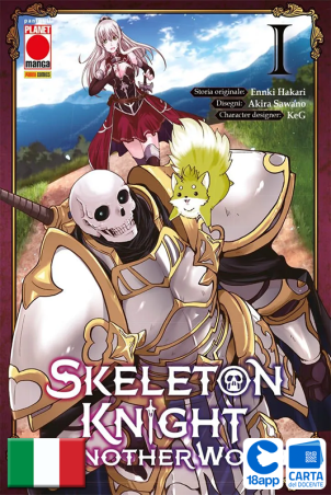 Skeleton Knight In Another World 1 di Akira Sawano, Ennki Hakari, KeG