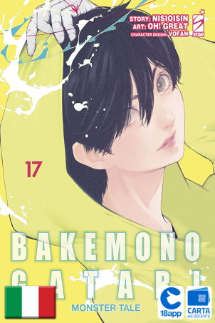 Bakemonogatari - Monster Tale 17 di Nisioisin, Oh! Great