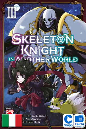 Skeleton Knight In Another World 3 di Akira Sawano, Ennki Hakari, KeG