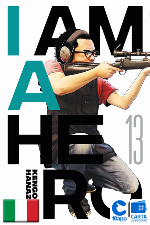 I Am A Hero - Nuova Edizione 13 di Kengo Hanazawa