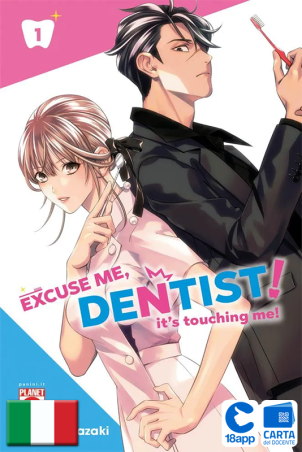 Excuse me, Dentist! – It’s Touching Me! 1 di Sho Yamazaki