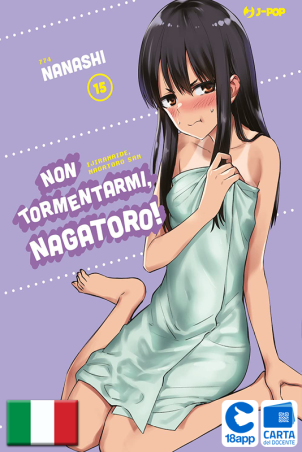 Non Tormentarmi Nagatoro 15 di Nanashi