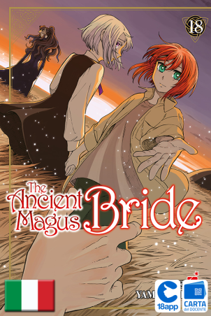 The Ancient Magus Bride 18 di Kore Yamazaki