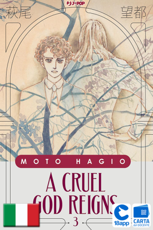A Cruel God Reigns 3 di Moto Hagio