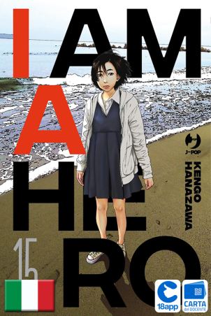 I Am A Hero - Nuova Edizione 15 di Kengo Hanazawa