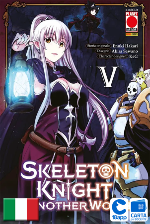 Skeleton Knight In Another World 5 di Akira Sawano, Ennki Hakari, KeG