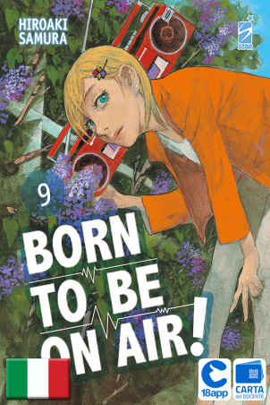 Born To Be On Air! 9 di Hiroaki Samura