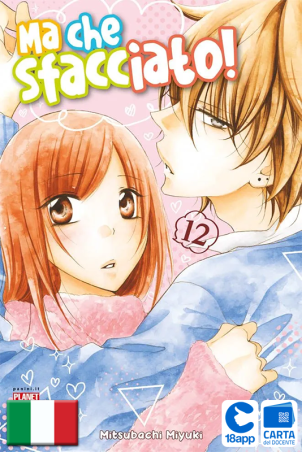 Namaikizakari - Ma Che Sfacciato 12 di Miyuki Mitsubachi