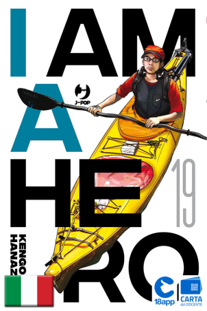 I Am A Hero - Nuova Edizione 19 di Kengo Hanazawa