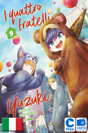 I Quattro Fratelli Yuzuki 9 di Shizuki Fujisawa