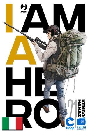 I Am A Hero - Nuova Edizione 21 di Kengo Hanazawa