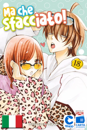 Namaikizakari - Ma Che Sfacciato! 18 di Miyuki Mitsubachi