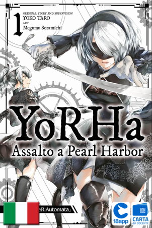 Yorha: Assalto A Pearl Harbor 1 di Yoko Taro