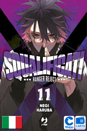 Squalificati - Ranger Reject 11 di Negi Haruba