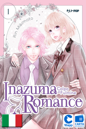 Inazuma & Romance Colpo Di Fulmine 1 di Rin Mikimoto
