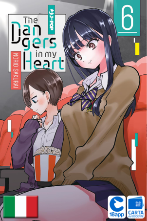 The Dangers In My Heart 6 di Norio Sakurai