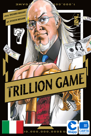 Trillion Game 7 di Riichiro Inagaki, Ryoichi Ikegami
