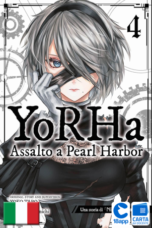 Yorha: Assalto A Pearl Harbor 4 di Yoko Taro, Megumu Soramichi