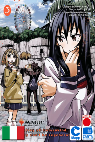 Magic The Gathering: Destroy All Humankind – They Can'T Be Regenerated 3 di Katsura Ise, Takuma Yokota