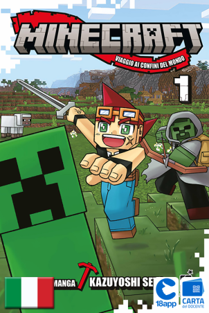 Minecraft - Viaggio Ai Confini Del Mondo 1 di Kazuyoshi Seto