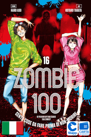 Zombie 100 16 di Haro Aso, Kotaro Takata