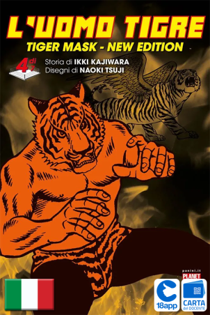 L'Uomo Tigre - Tiger Mask New Edition 4 di Ikki Kajiwara, Naoki Tsuji