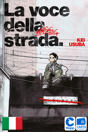 La Voce Della Strada 1 di Kei Usuba