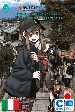 Magic The Gathering: Destroy All Humankind – They Can'T Be Regenerated 5 di Katsura Ise, Takuma Yokota