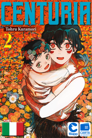 Centuria 2 di Tohru Kuramori