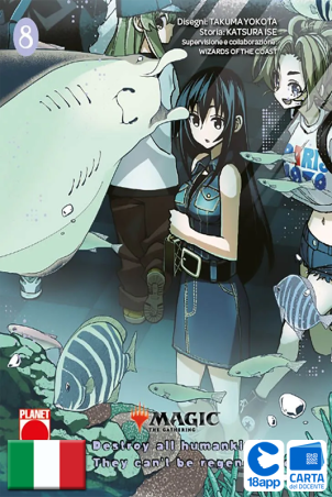 Magic The Gathering: Destroy All Humankind – They Can'T Be Regenerated 8 di Katsura Ise, Takuma Yokota