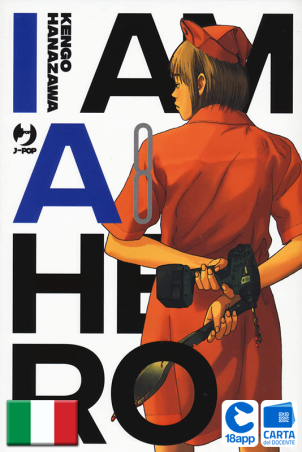 I Am A Hero - Nuova Edizione 8 di Kengo Hanazawa