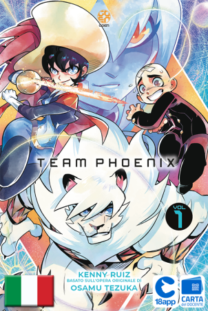 Team Phoenix 1 di Osamu Tezuka e Kenny Ruiz